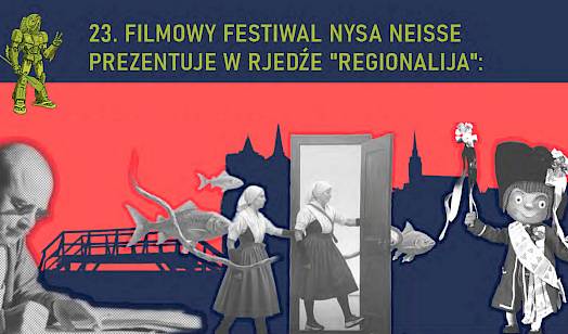 23. Filmowy festiwal Nysa | Neisse prezentuje w rjedźe "Regionalija"